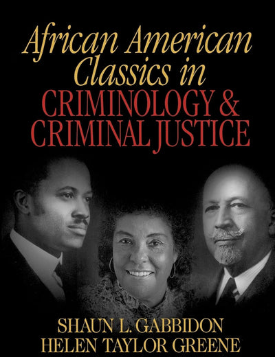 African American Classics in Criminology and Criminal Justice