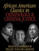 African American Classics in Criminology and Criminal Justice