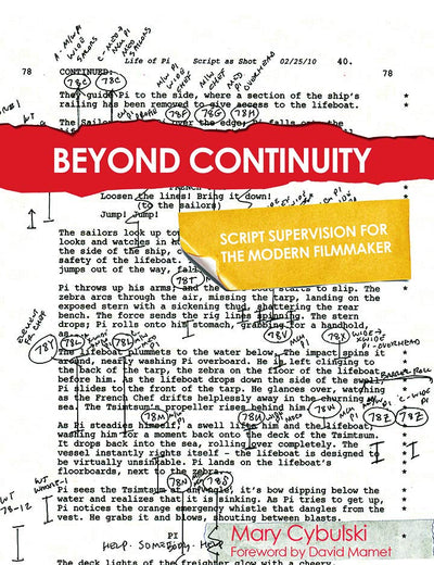 Beyond Continuity: Script Supervision for the Modern Filmmaker