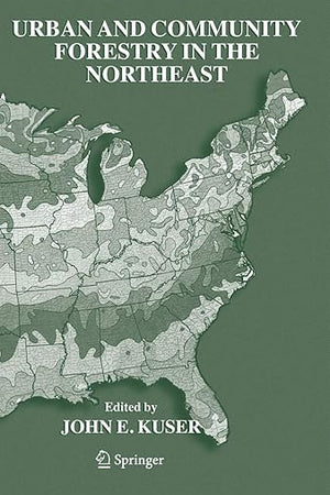 Urban and Community Forestry in the Northeast