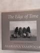 The Edge of Time: Photographs of Mexico by Mariana Yampolsky (Wittliff Gallery Series)