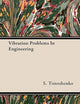 Vibration Problems In Engineering, 2nd Edition