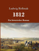 1812: Ein historischer Roman (German Edition)