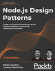 Node.js Design Patterns: Design and implement production-grade Node.js applications using proven patterns and techniques