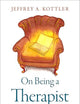 On Being a Therapist