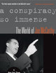 A Conspiracy So Immense: The World of Joe McCarthy