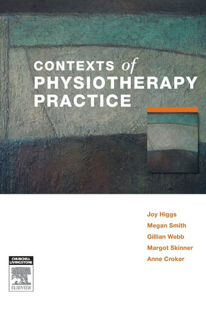 Contexts of Physiotherapy Practice