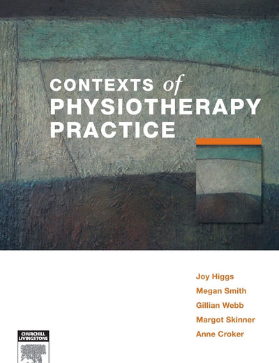 Contexts of Physiotherapy Practice