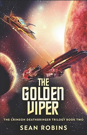 The Golden Viper (The Crimson Deathbringer Trilogy)