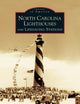 North Carolina Lighthouses and Lifesaving Stations (NC) (Images of America)
