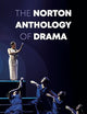 The Norton Anthology of Drama
