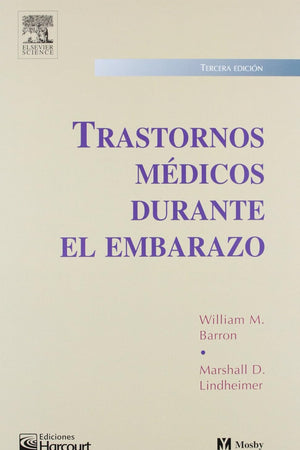Trastornos médicos durante el embarazo (Spanish Edition)