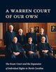 A Warren Court of Our Own: The Exum Court and the Expansion of Individual Rights in North Carolina