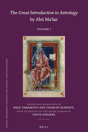 The Great Introduction to Astrology by Abū Maʿšar (2 vols.) (Islamic Philosophy, Theology and Science. Texts and Studies, 106) (Arabic Edition)