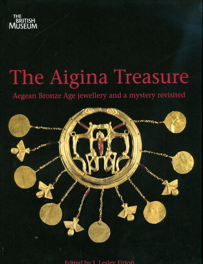 The Aigina Treasure y J Lesley Fitton
