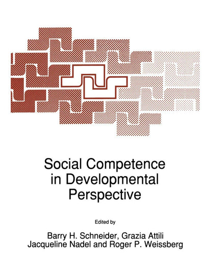 Social Competence in Developmental Perspective (NATO Science Series D:, 51)