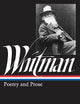 Walt Whitman: Poetry and Prose (Library of America)