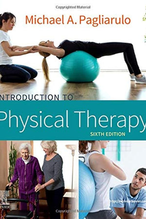 Introduction to Physical Therapy