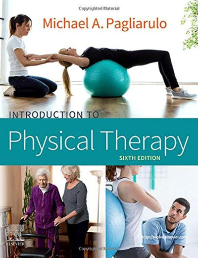 Introduction to Physical Therapy