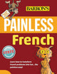 Painless French (Barron's Painless)