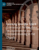Leaning into the Spirit: Ecumenical Perspectives on Discernment and Decision-making in the Church (Pathways for Ecumenical and Interreligious Dialogue)
