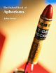 GROSS:OXF BOOK OF APHORISMS REI PAPER (Oxford Books of Prose)