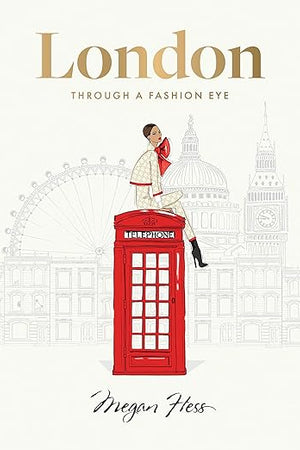 London: Through a Fashion Eye