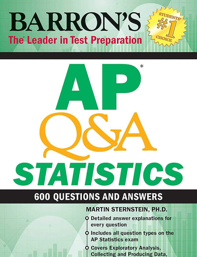 AP Q&A Statistics: With 600 Questions and Answers (Barron's AP Prep)