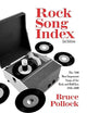 Rock Song Index: The 7500 Most Important Songs for the Rock and Roll Era