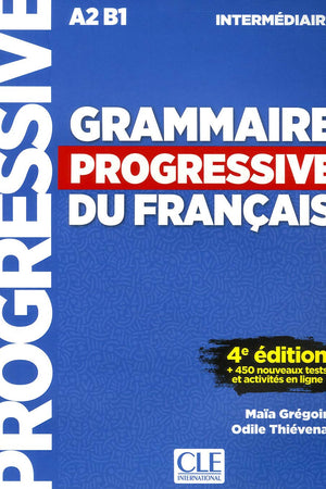 Grammaire progressive du francais - Nouvelle edition: Livre intermediaire (French Edition)