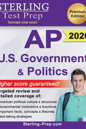 Sterling Test Prep AP U.S. Government and Politics: Complete Content Review for AP Exam