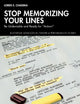 Stop Memorizing Your Lines: Be Undeniable and Ready for “Action!” (Routledge Advances in Theatre & Performance Studies)