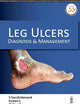 Leg Ulcers: Diagnosis and Management