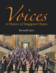 Voices: A History Of Singapore Choirs