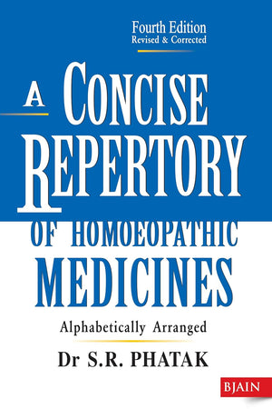 A Concise Repertory of Homeopathic Medicines