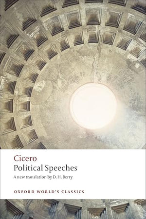 Political Speeches (Oxford World's Classics)
