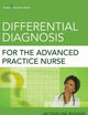 Differential Diagnosis for the Advanced Practice Nurse