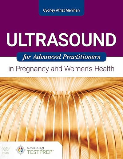 Ultrasound for Advanced Practitioners in Pregnancy and Women's Health