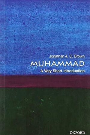 Muhammad: A Very Short Introduction