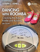 Dancing with Roomba