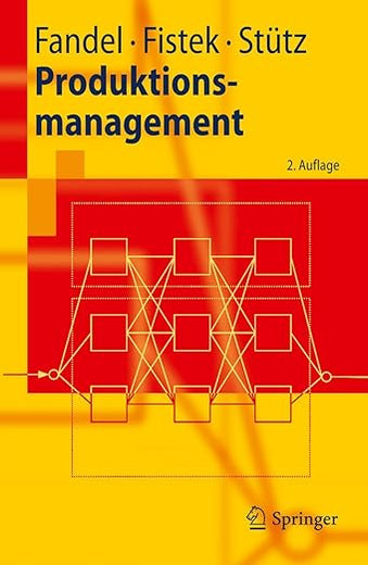 Produktionsmanagement (Springer-Lehrbuch) (German Edition)