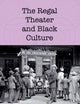 The Regal Theater and Black Culture
