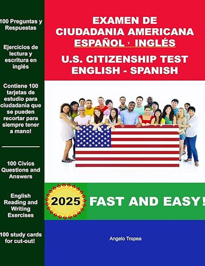 Examen de Ciudadania Americana Espanol y Ingles: U.S. Citizenship Test English and Spanish