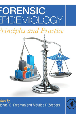 Forensic Epidemiology: Principles and Practice