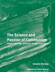 The Science and Passion of Communism: Selected Writings of Amadeo Bordiga (1912–1965) (Historical Materialism Book Series, 209)