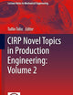 CIRP Novel Topics in Production Engineering: Volume 2 (Lecture Notes in Mechanical Engineering)