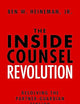 The Inside Counsel Revolution: Resolving the Partner-Guardian Tension