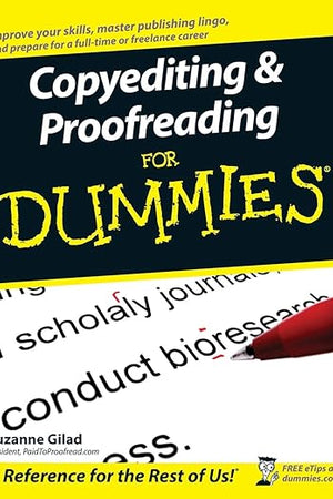 Copyediting and Proofreading For Dummies (For Dummies Series)