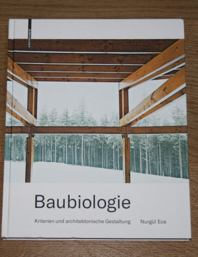 Baubiologie: Kriterien Und Architektonische Gestaltung (German Edition)