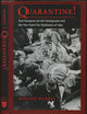 Quarantine!: East European Jewish Immigrants and the New York City Epidemics of 1892